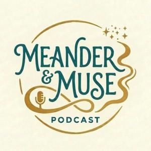 Meander & Muse