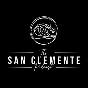 The San Clemente Podcast