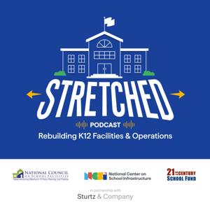 Stretched: Rebuilding K12 Facilities and Operations