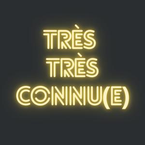 Très très connu(e)