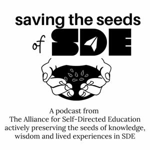 Saving the Seeds of Self-Directed Education