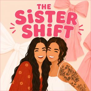 The Sister Shift