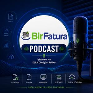 BirFatura Podcast