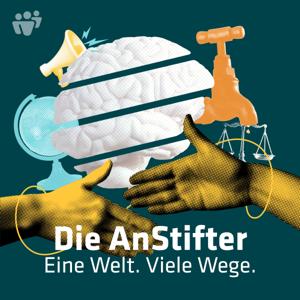 Die AnStifter – Eine Welt. Viele Wege.