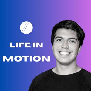 Life In Motion