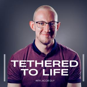 Tethered to Life