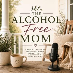 The Alcohol Free Mom