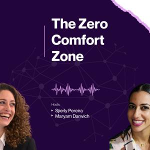 The Zero Comfort Zone