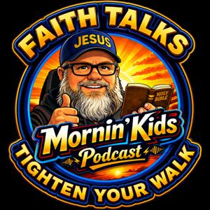 Mornin' Kids Podcast