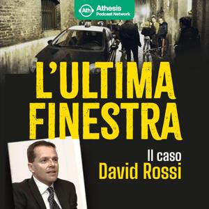 L'ultima finestra - il caso David Rossi