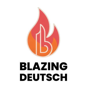 Blazing Deutsch - Intermediate