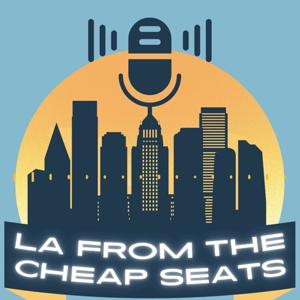LA from the Cheap Seats