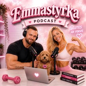 Emmastyrka Podcast