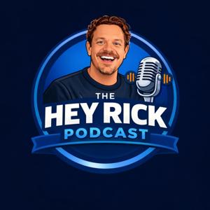 The Hey Rick Podcast