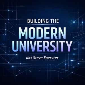 Building the Modern University