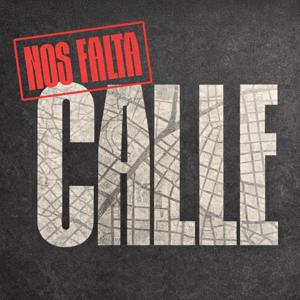 Nos falta calle