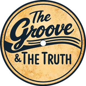 The Groove & The Truth