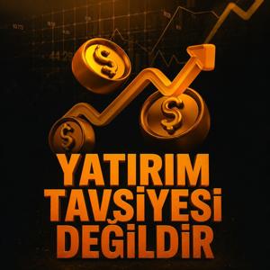 Yatırım Tavsiyesi Değildir