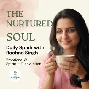 THE NURTURED SOUL