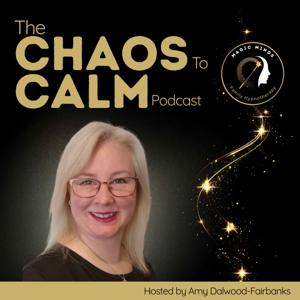 Chaos To Calm