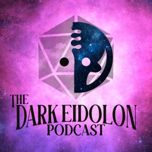 The Dark Eidolon Podcast