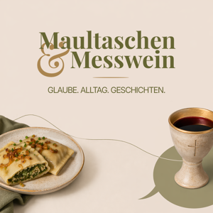 Maultaschen & Messwein