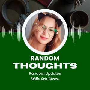 Cris' Random Thoughts