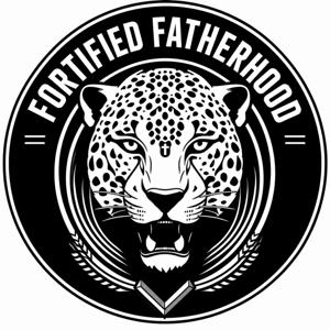 Fortified Fatherhood