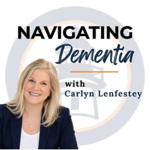 Navigating Dementia
