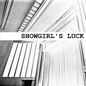 Showgirl's Luck
