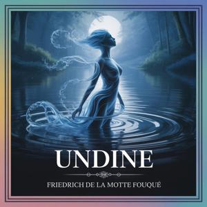 Undine: Water Spirit's Quest