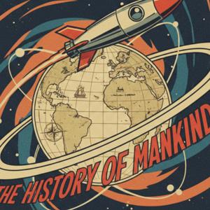 The History of Mankind