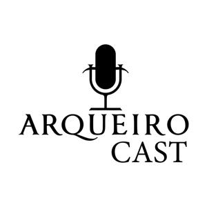 ArqueiroCast