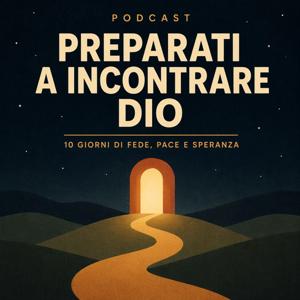 Preparati a Incontrare Dio