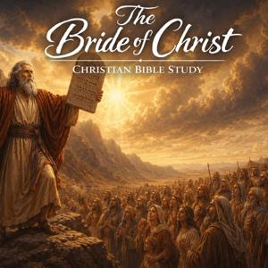 The Bride of Christ Podcast