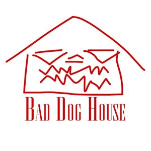 Bad Dog House Podcast
