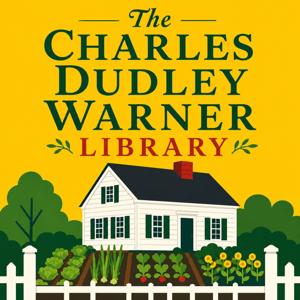 The Charles Dudley Warner Library