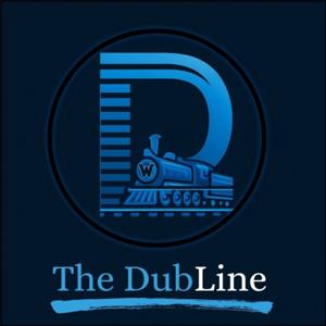 The DubLine Podcast