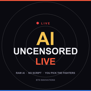 AI Uncensored Live