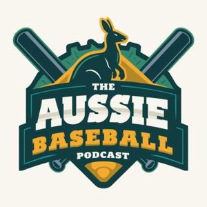 The Aussie Baseball Podcast