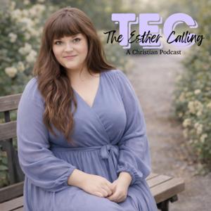 The Esther Calling