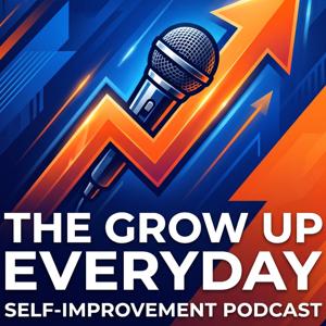 The Grow Up Everyday