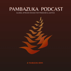 Pambazuka Podcast