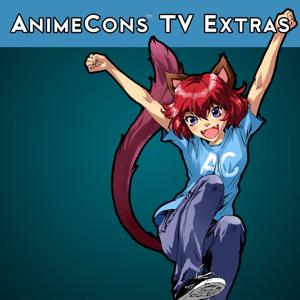 AnimeCons TV Extras by Adequate.com