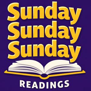 Sunday Sunday Sunday Readings