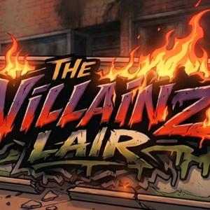 The Villainz Lair