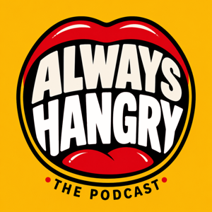 Always Hangry