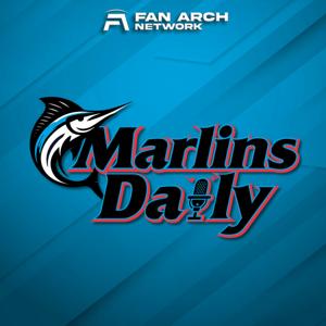 Marlins Daily | Daily Miami Marlins Podcast
