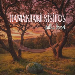 Hamaktaki Sisifos