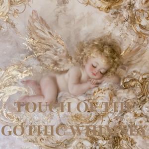 Touch of the Gothic Whimsey